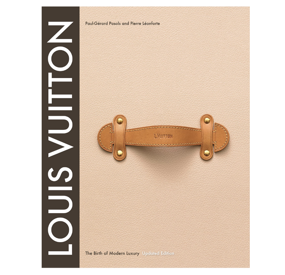 Designer Book Louis Vuitton The Birth of Modern Luxury Updated Edition